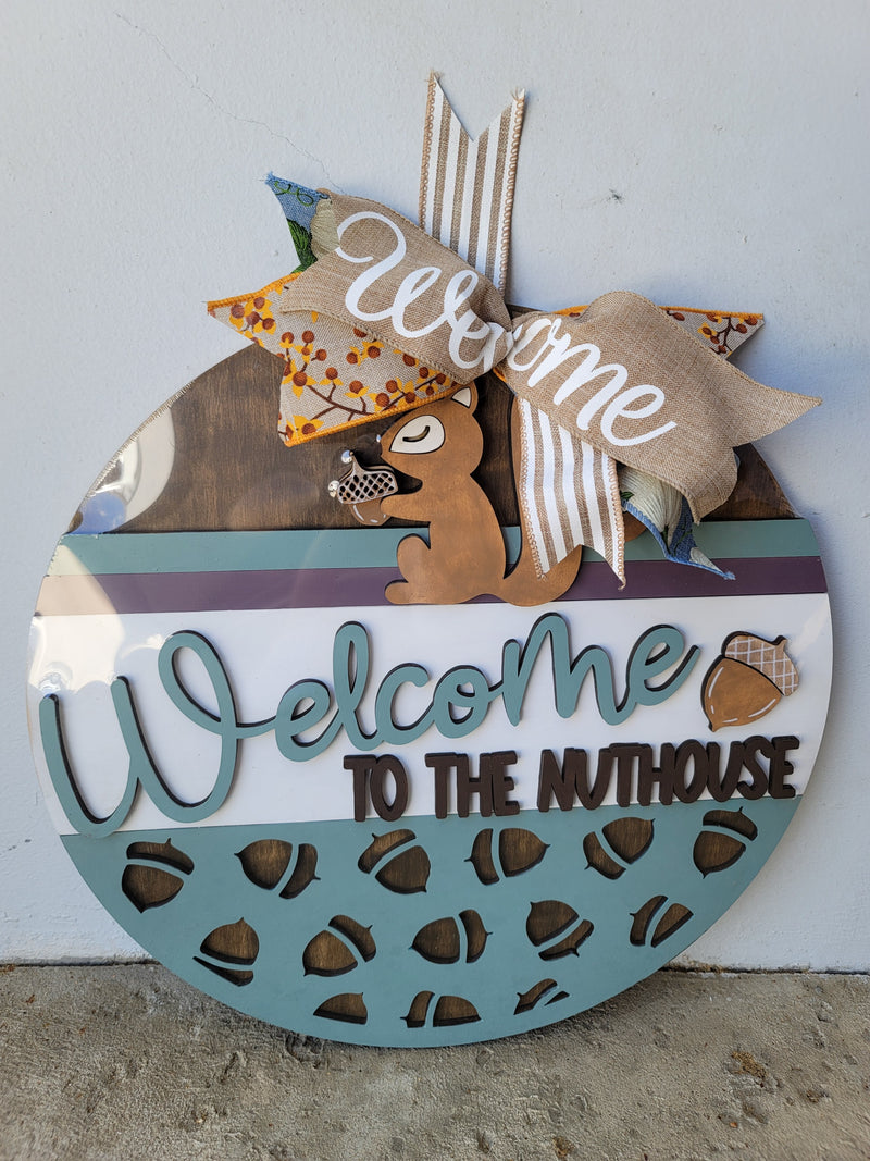 Welcome to the Nuthouse 15 Inch Round