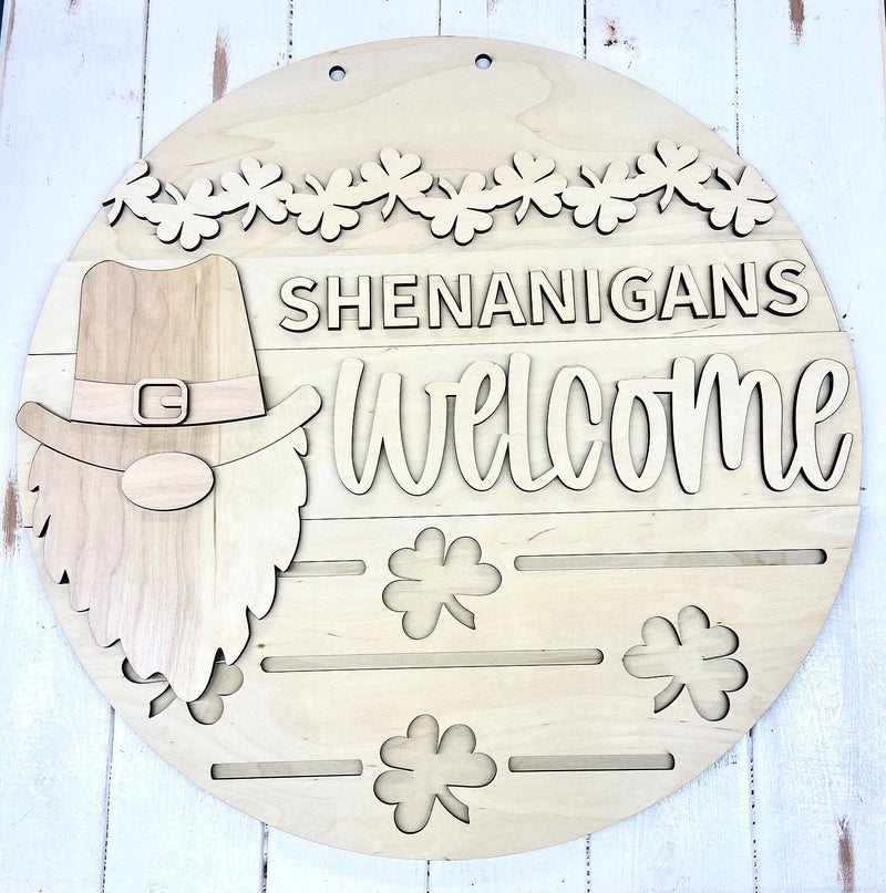 Shenanigans Welcome 22 Inch Round Sign Pre-Order