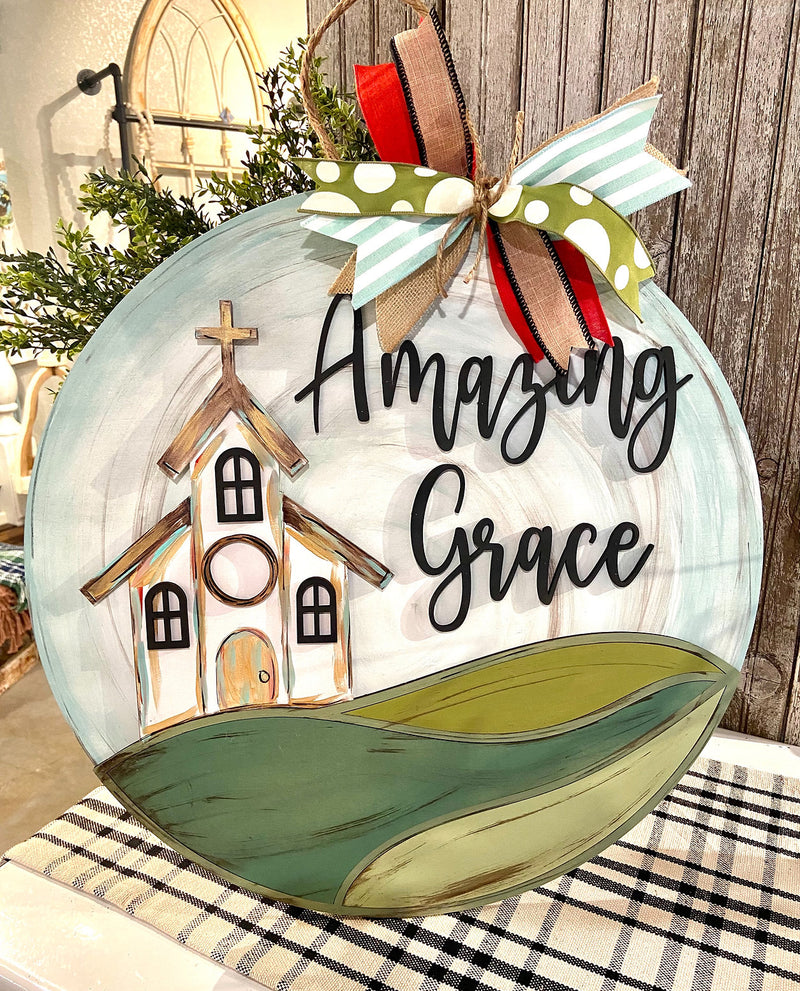 Amazing Grace 22 Inch Round Sign Pre-Order
