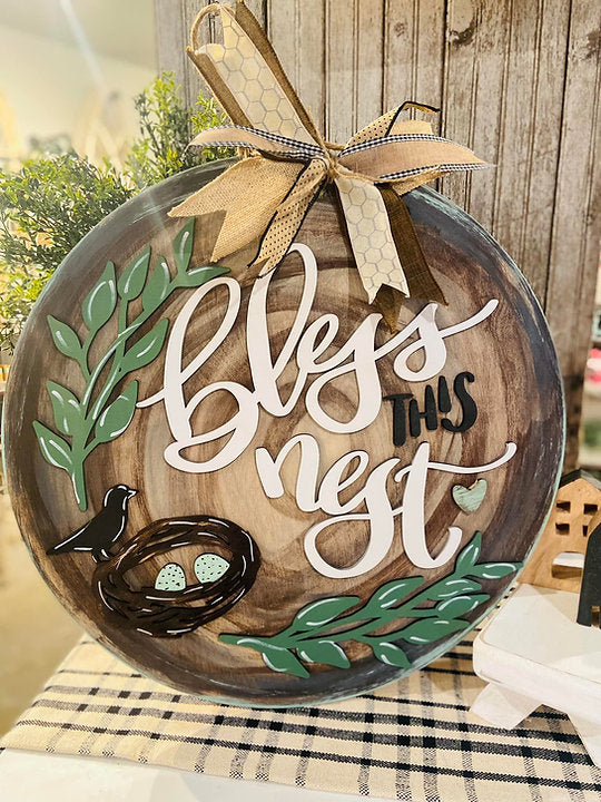 Bless Our Nest with Eggs 22 Inch Round Sign Pre-Order
