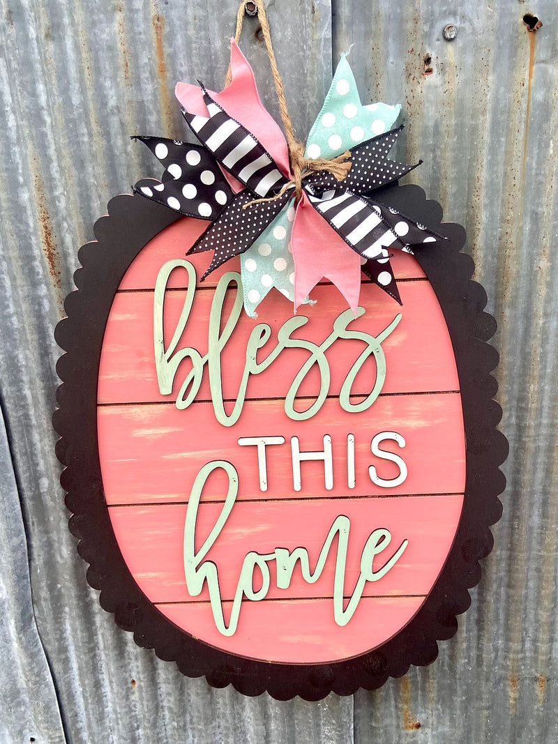 Bless This Home Oval 22 Inch Round Sign Pre-Order