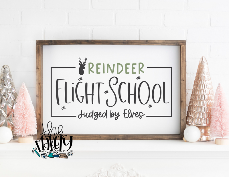 Reindeer Flight School Stenciled Sign