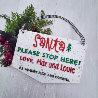 Santa Stop Here Personalized Sign